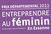 Les lauréates du concours départemental Entreprendre au Féminin 2011